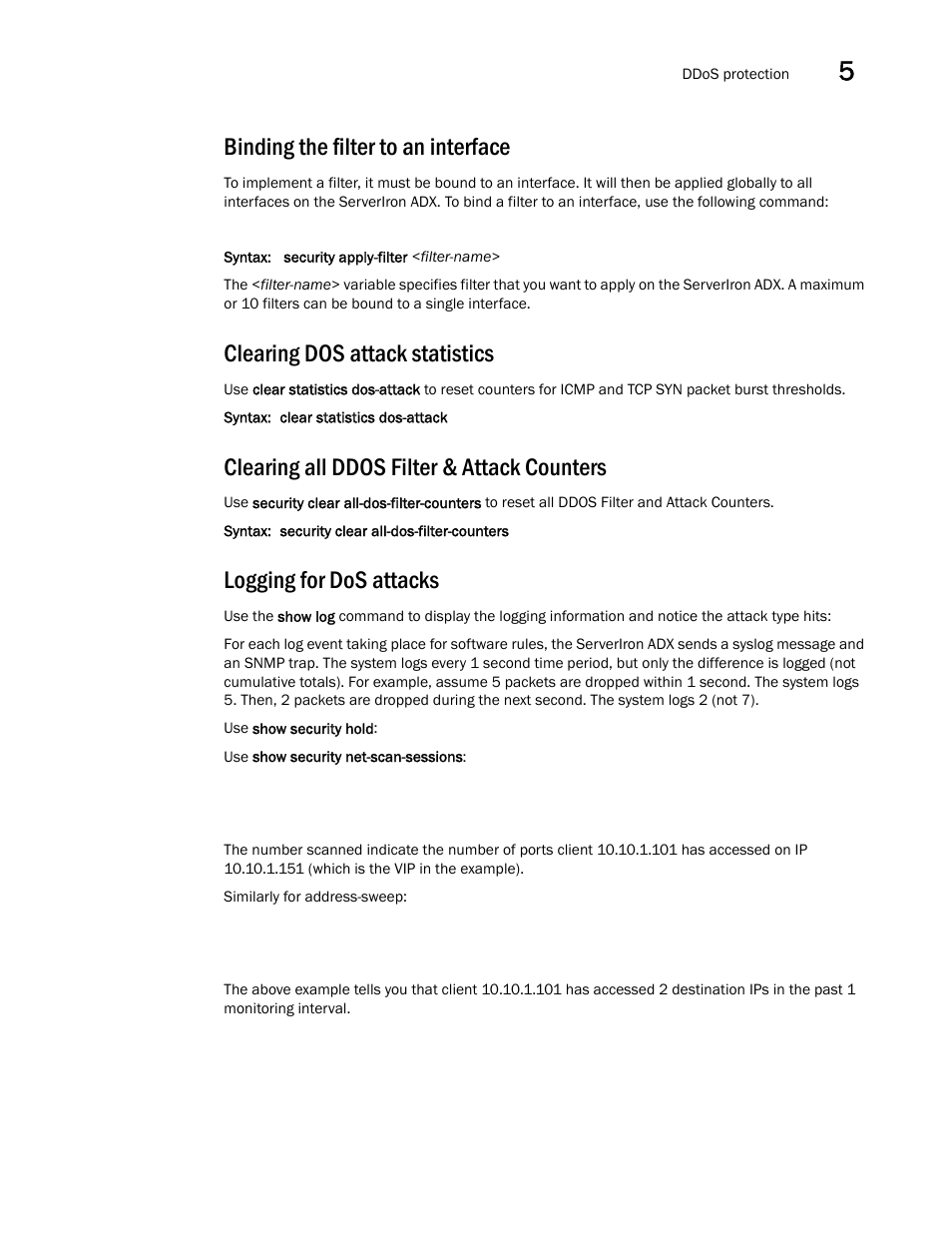 Binding the filter to an interface, Clearing dos attack statistics, Clearing all ddos filter & attack counters | Logging for dos attacks | Brocade Communications Systems ServerIron ADX 12.4.00a User Manual | Page 147 / 226
