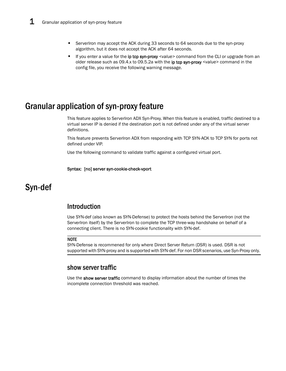 Granular application of syn-proxy feature, Syn-def, Introduction | Show server traffic, Introduction show server traffic | Brocade Communications Systems ServerIron ADX 12.4.00a User Manual | Page 16 / 226