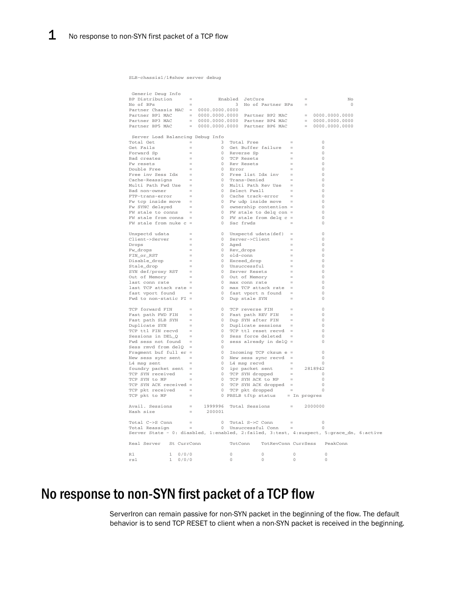 No response to non-syn first packet of a tcp flow | Brocade Communications Systems ServerIron ADX 12.4.00a User Manual | Page 18 / 226