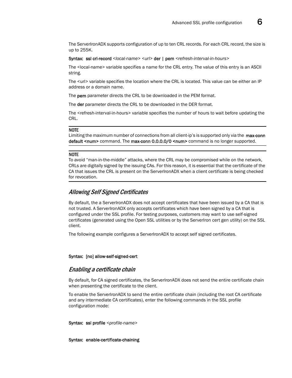 Enabling a certificate, Chain, Allowing self signed certificates | Enabling a certificate chain | Brocade Communications Systems ServerIron ADX 12.4.00a User Manual | Page 183 / 226