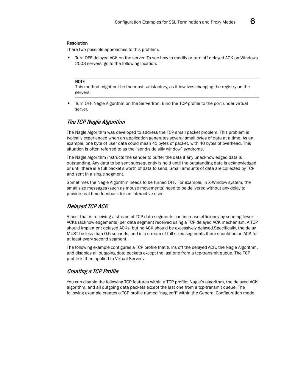 The tcp nagle algorithm, Delayed tcp ack, Creating a tcp profile | Brocade Communications Systems ServerIron ADX 12.4.00a User Manual | Page 195 / 226