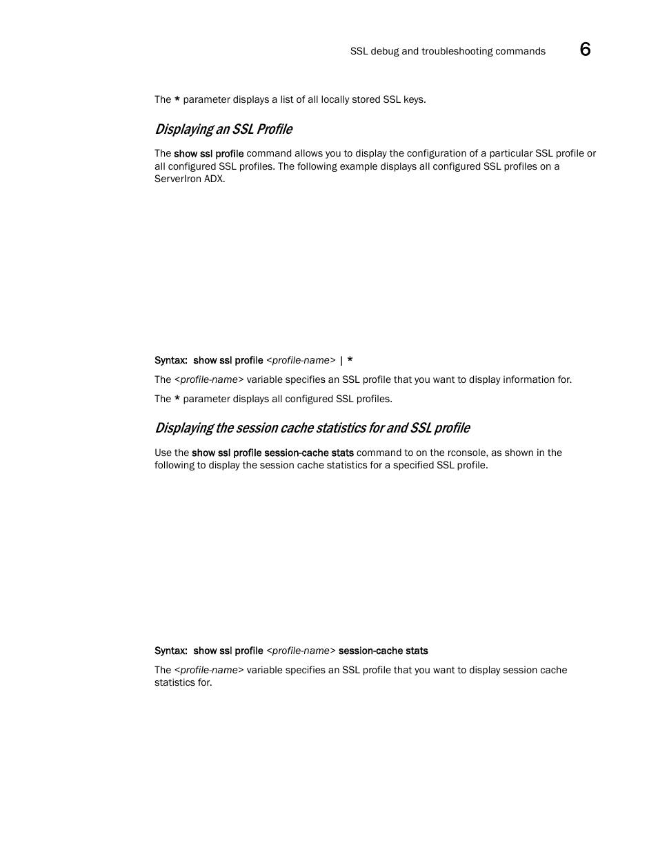 Displaying an ssl profile | Brocade Communications Systems ServerIron ADX 12.4.00a User Manual | Page 209 / 226