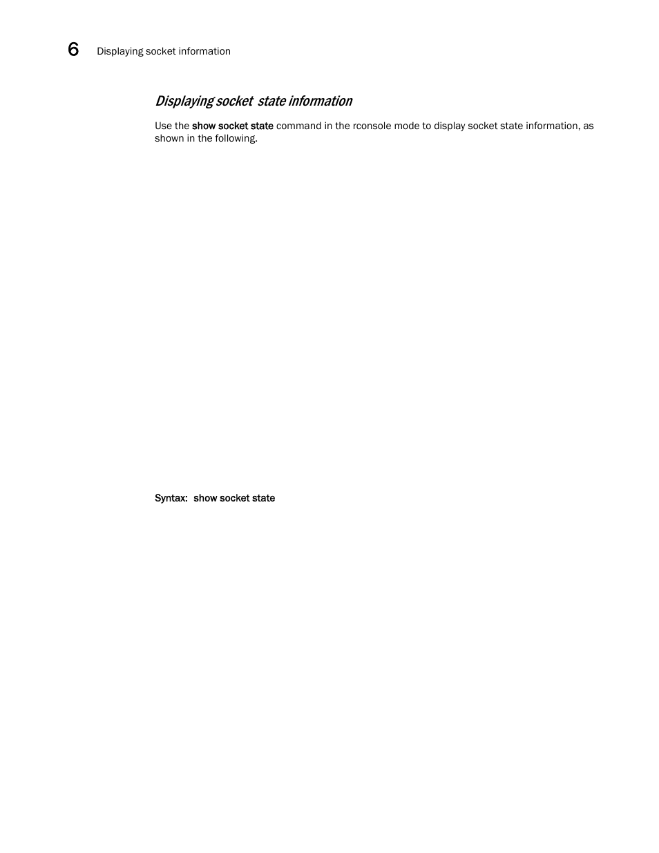 Displaying socket state information | Brocade Communications Systems ServerIron ADX 12.4.00a User Manual | Page 214 / 226