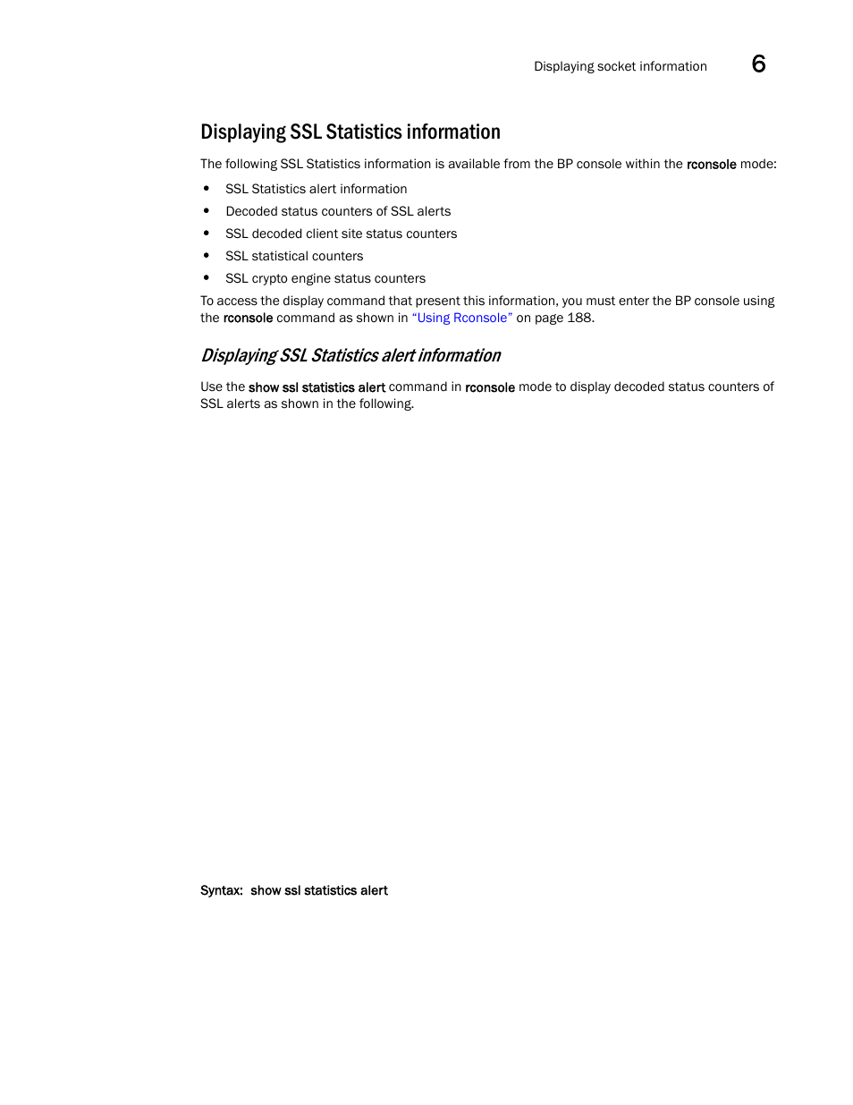 Displaying ssl statistics information, Displaying ssl statistics alert information | Brocade Communications Systems ServerIron ADX 12.4.00a User Manual | Page 215 / 226
