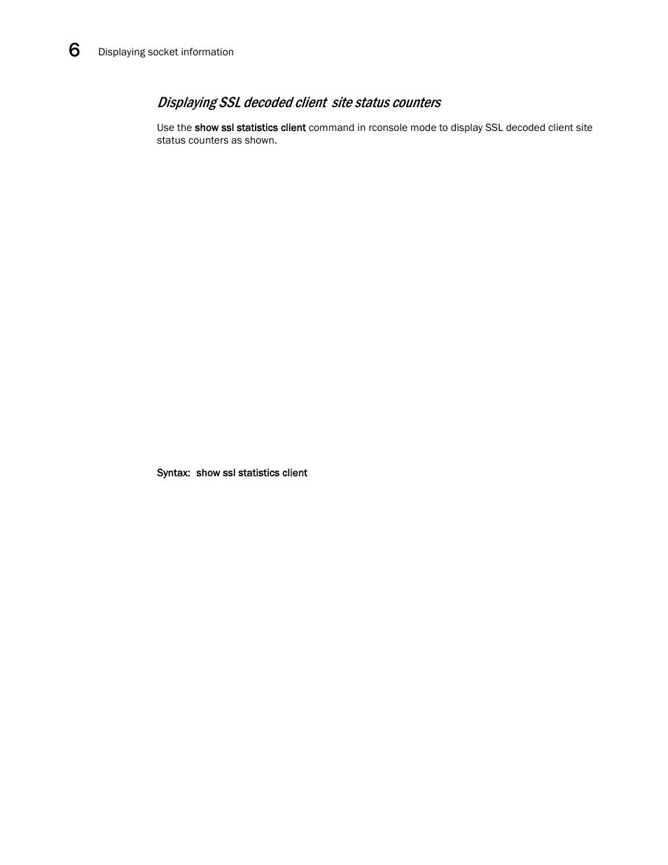 Displaying ssl decoded client site status counters | Brocade Communications Systems ServerIron ADX 12.4.00a User Manual | Page 216 / 226