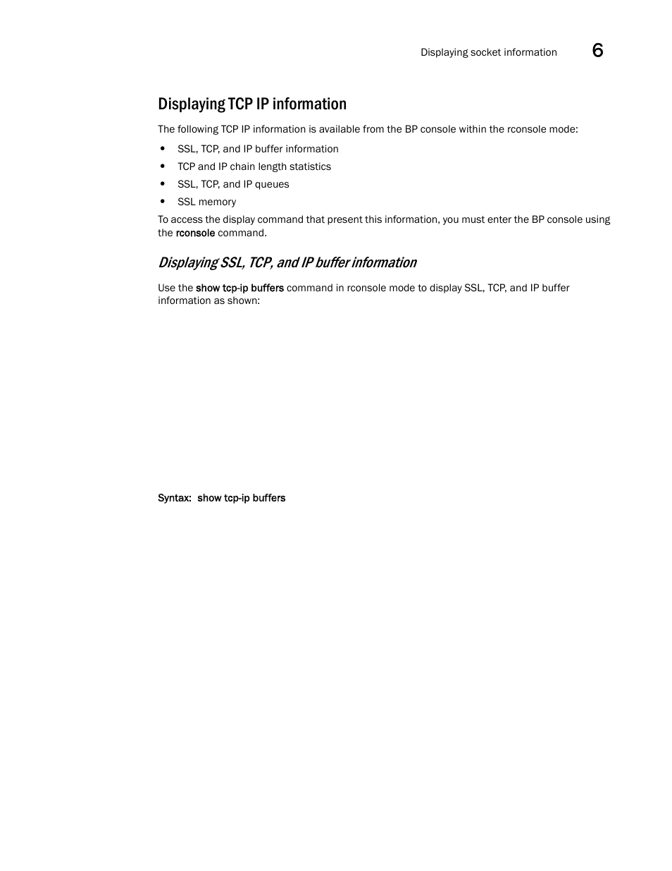 Displaying tcp ip information, Displaying ssl, tcp, and ip buffer information | Brocade Communications Systems ServerIron ADX 12.4.00a User Manual | Page 219 / 226