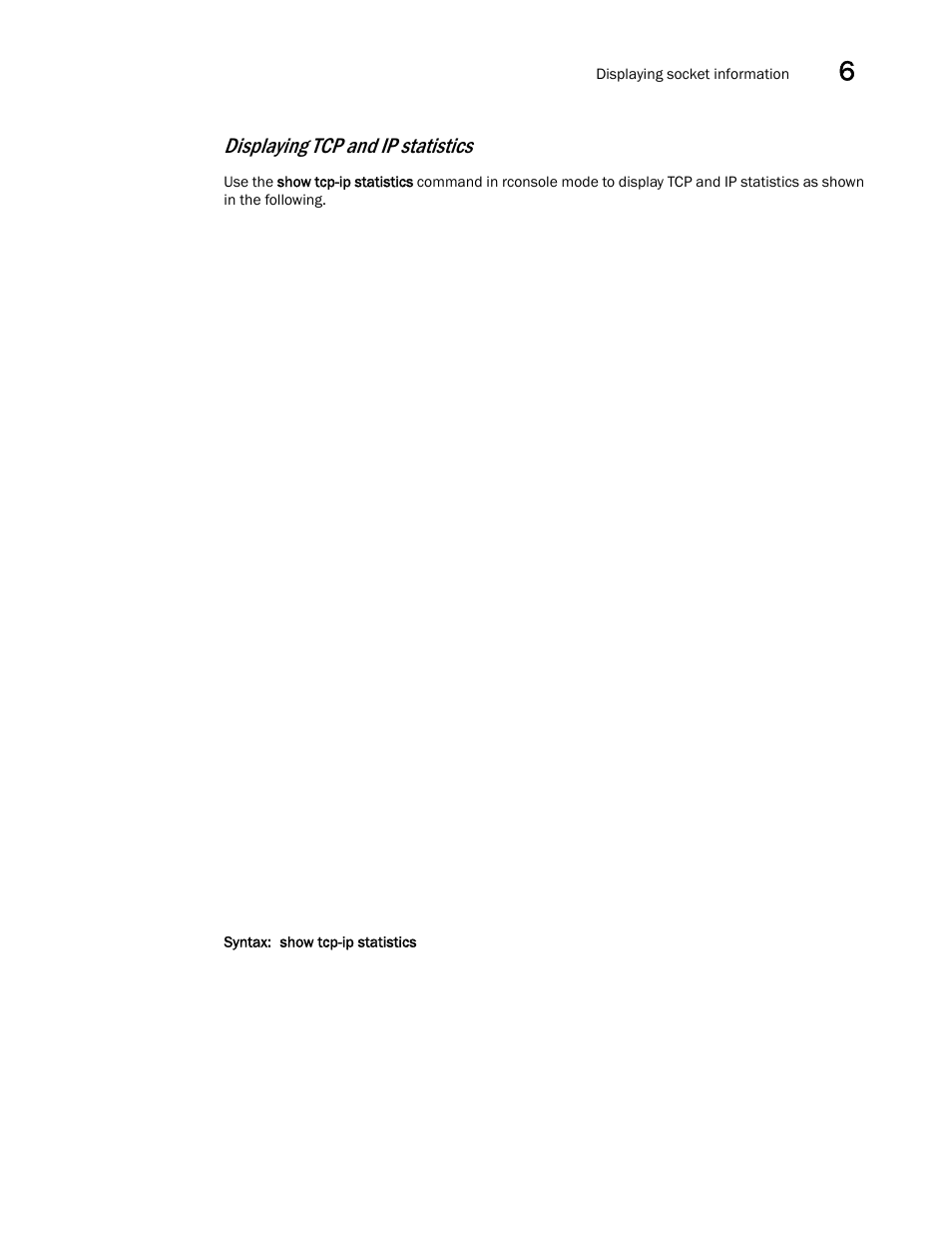 Displaying tcp and ip statistics | Brocade Communications Systems ServerIron ADX 12.4.00a User Manual | Page 221 / 226