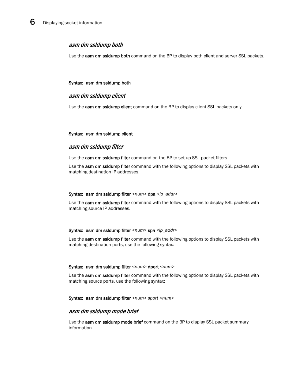 Asm dm ssldump both, Asm dm ssldump client, Asm dm ssldump filter | Asm dm ssldump mode brief | Brocade Communications Systems ServerIron ADX 12.4.00a User Manual | Page 224 / 226