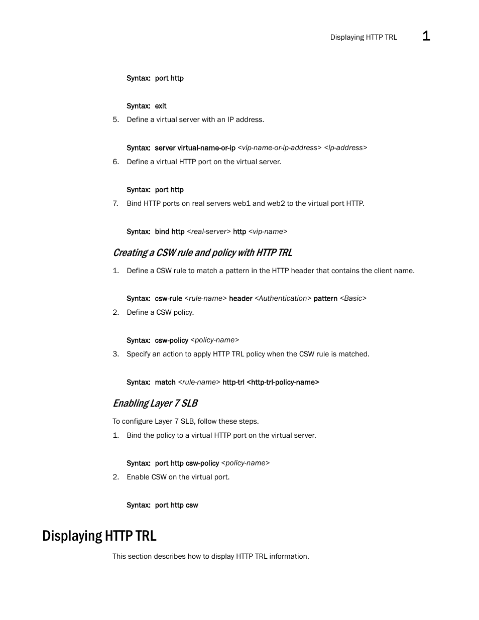 Displaying http trl, Enabling layer 7 slb | Brocade Communications Systems ServerIron ADX 12.4.00a User Manual | Page 35 / 226