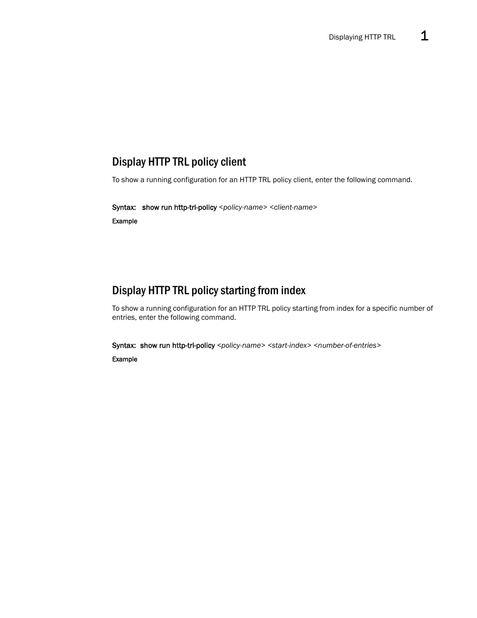 Display http trl policy client, Display http trl policy starting from index | Brocade Communications Systems ServerIron ADX 12.4.00a User Manual | Page 37 / 226