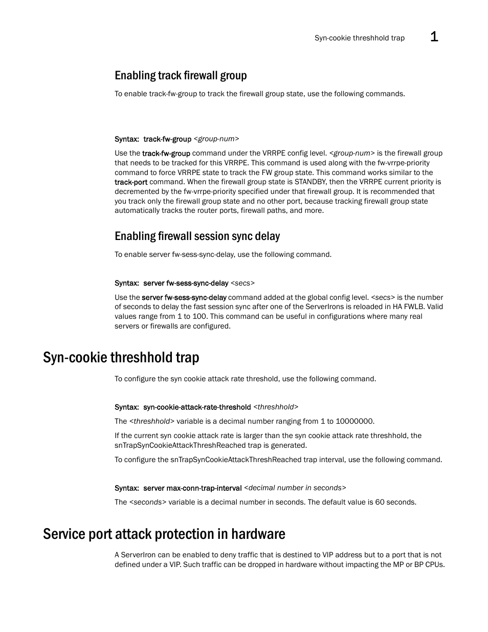 Enabling track firewall group, Enabling firewall session sync delay, Syn-cookie threshhold trap | Service port attack protection in hardware | Brocade Communications Systems ServerIron ADX 12.4.00a User Manual | Page 49 / 226