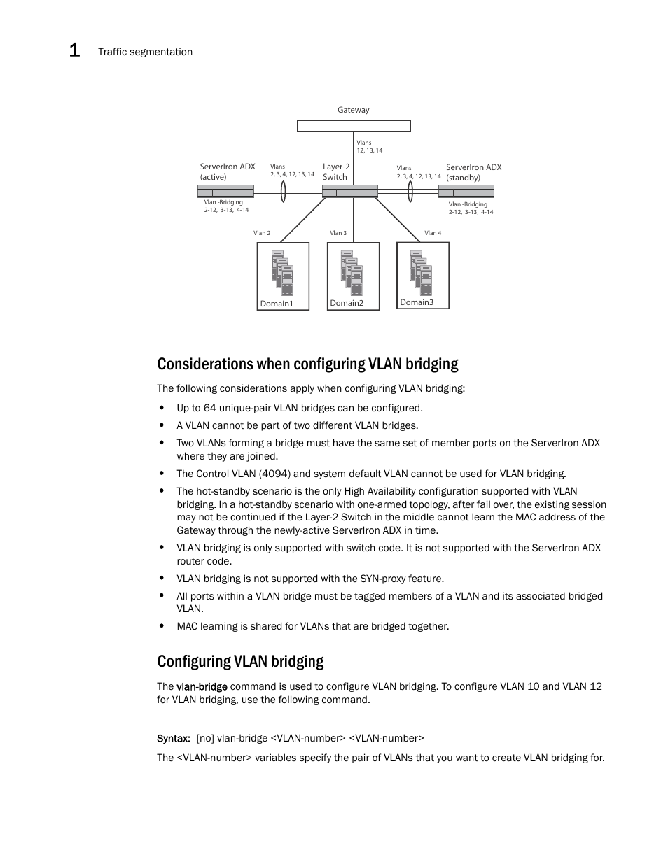 Considerations when configuring vlan bridging, Configuring vlan bridging | Brocade Communications Systems ServerIron ADX 12.4.00a User Manual | Page 52 / 226