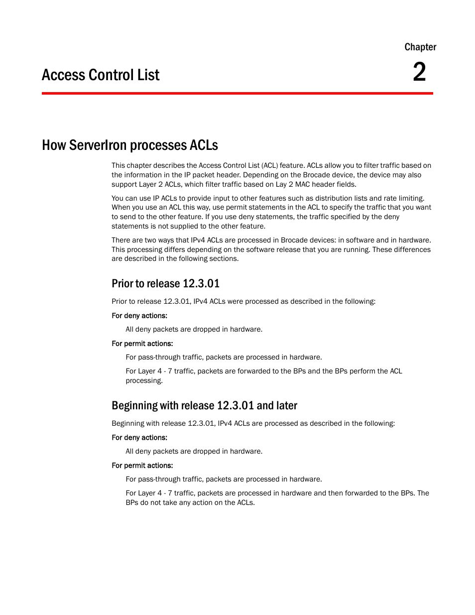 Access control list, How serveriron processes acls, Prior to release 12.3.01 | Beginning with release 12.3.01 and later, Chapter 2 | Brocade Communications Systems ServerIron ADX 12.4.00a User Manual | Page 63 / 226