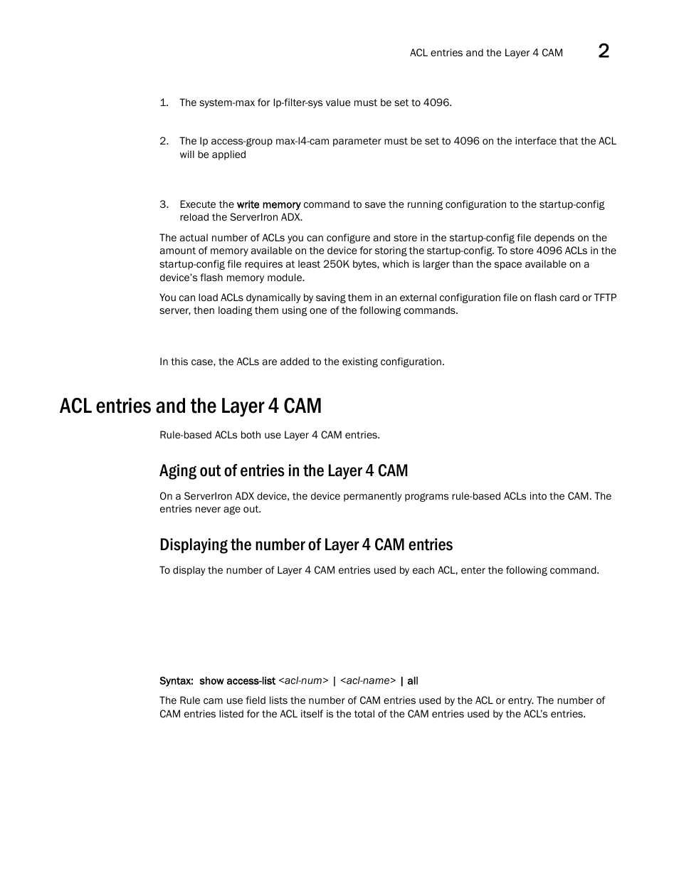 Acl entries and the layer 4 cam, Aging out of entries in the layer 4 cam, Displaying the number of layer 4 cam entries | Brocade Communications Systems ServerIron ADX 12.4.00a User Manual | Page 67 / 226