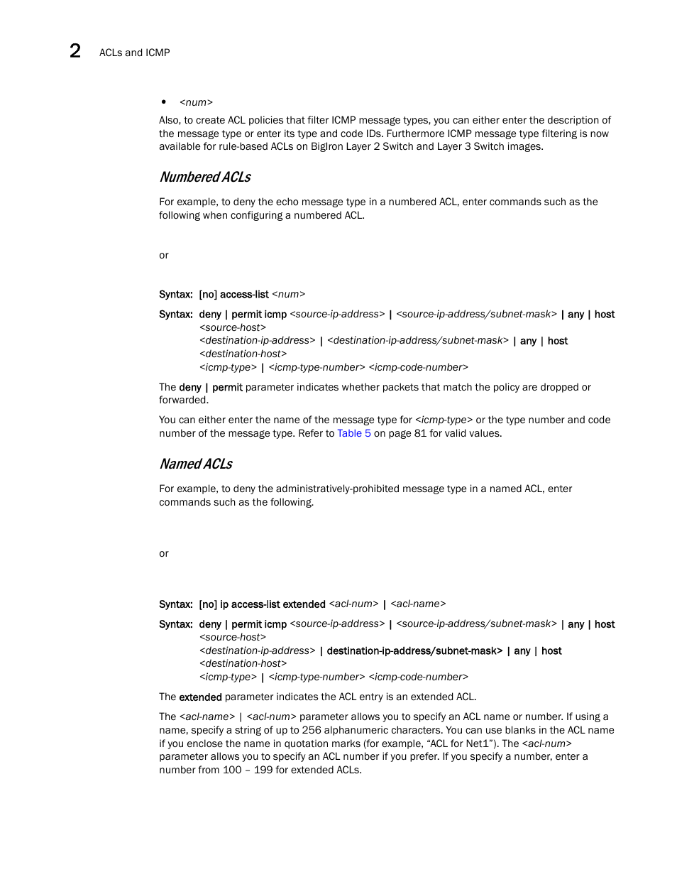 Numbered acls, Named acls | Brocade Communications Systems ServerIron ADX 12.4.00a User Manual | Page 94 / 226