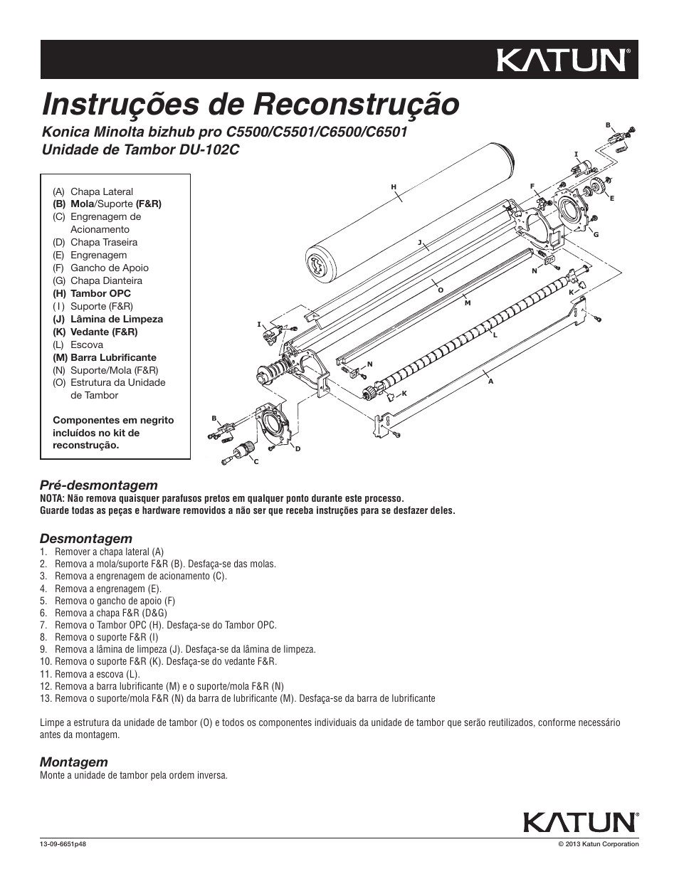 6651p48 kn bh c5500 rbi, Instruções de reconstrução, Pré-desmontagem | Desmontagem, Montagem | Katun Konica Minolta bizhub pro C5500-series User Manual | Page 5 / 6