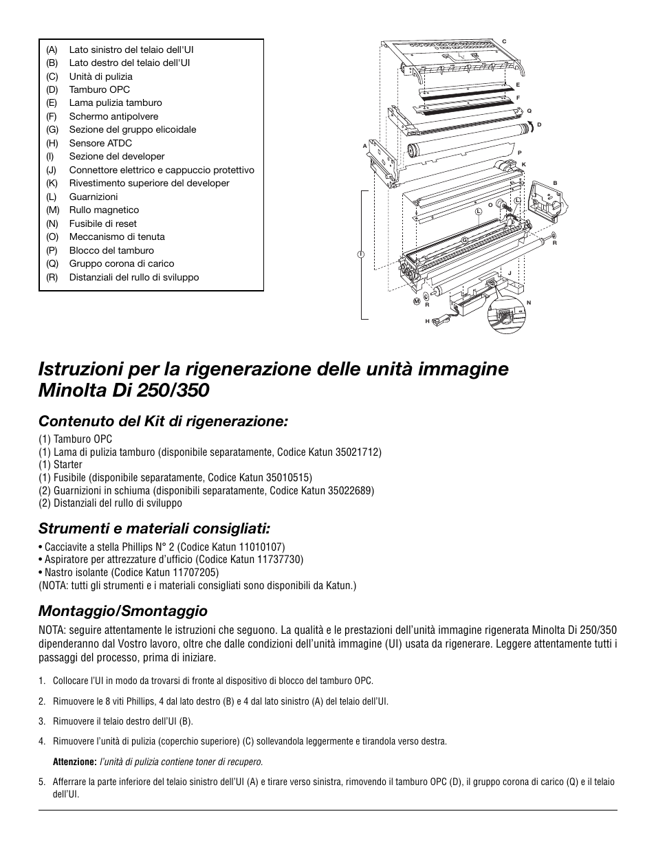 Contenuto del kit di rigenerazione, Strumenti e materiali consigliati, Montaggio/smontaggio | Katun Minolta Di 351F Imaging Unit User Manual | Page 11 / 12