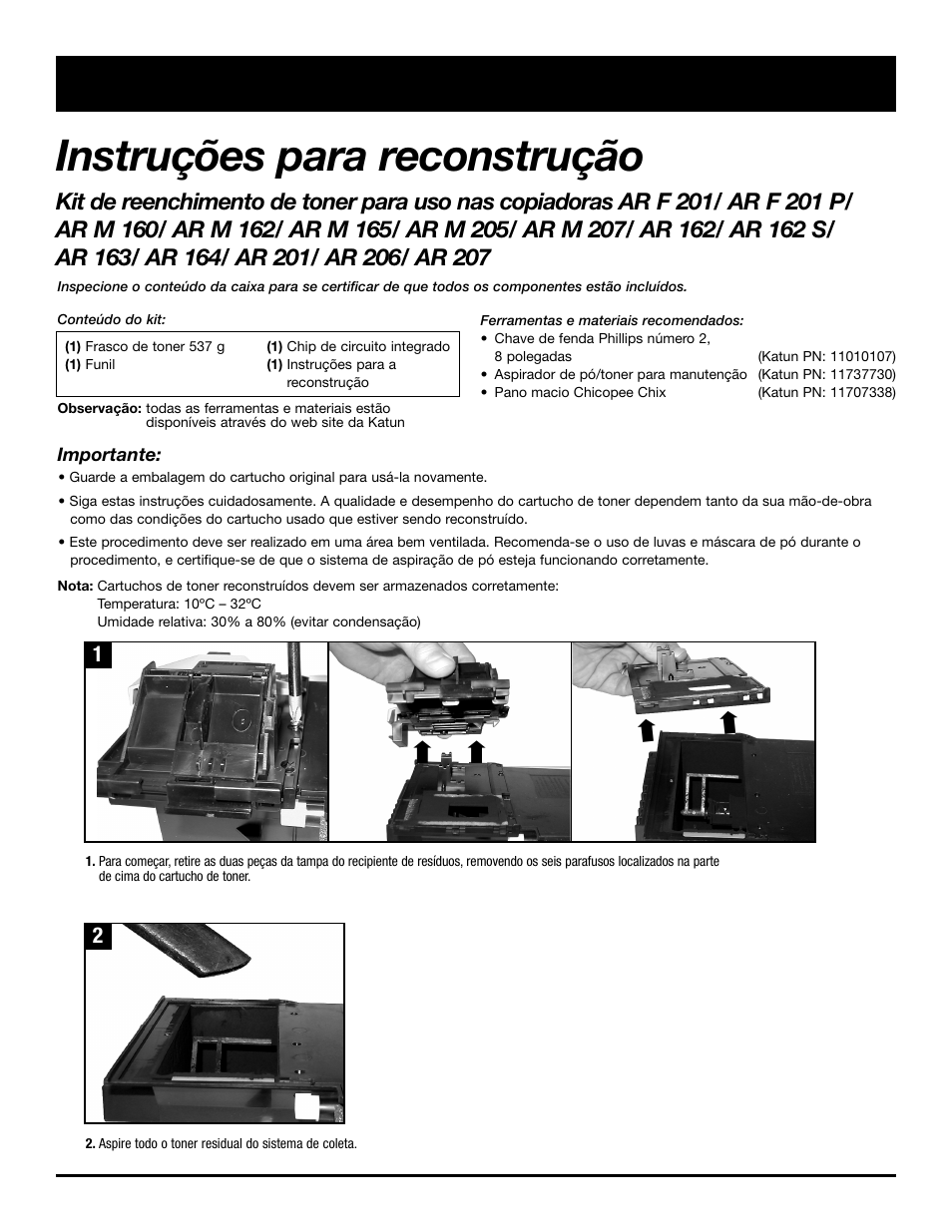 Instruções para reconstrução | Katun Sharp AR 207 Copiers - Toner Refill Kit User Manual | Page 17 / 20