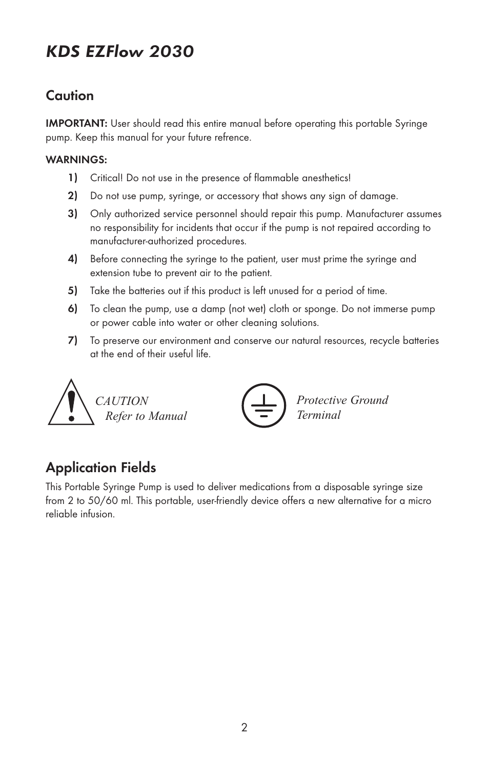 Kds ezflow 2030, Caution, Application fields | KD Scientific EZFLOW 2030 User Manual | Page 3 / 9