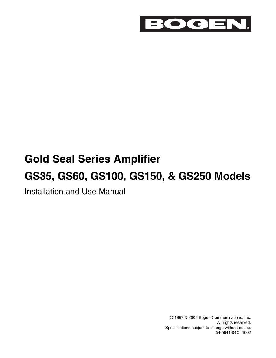 Bogen GOLD SEAL SERIES AMPLIFIERS GS-35 User Manual | 20 pages