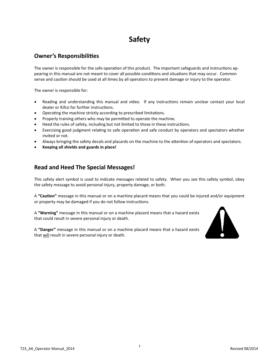 Safety, Owner’s responsibilities, Read and heed the special messages | Kifco E23 360,000 - Present: Operator Manual User Manual | Page 4 / 44