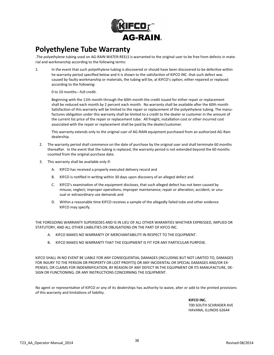 Polyethylene tube warranty | Kifco E23 360,000 - Present: Operator Manual User Manual | Page 41 / 44