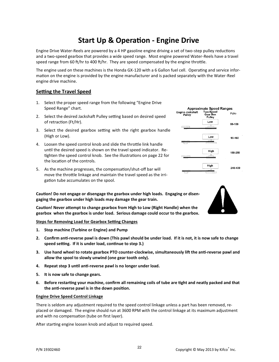 Start up & operation - engine drive, Setting the travel speed | Kifco E30x660 400,000 - Present Operator Manual User Manual | Page 28 / 46