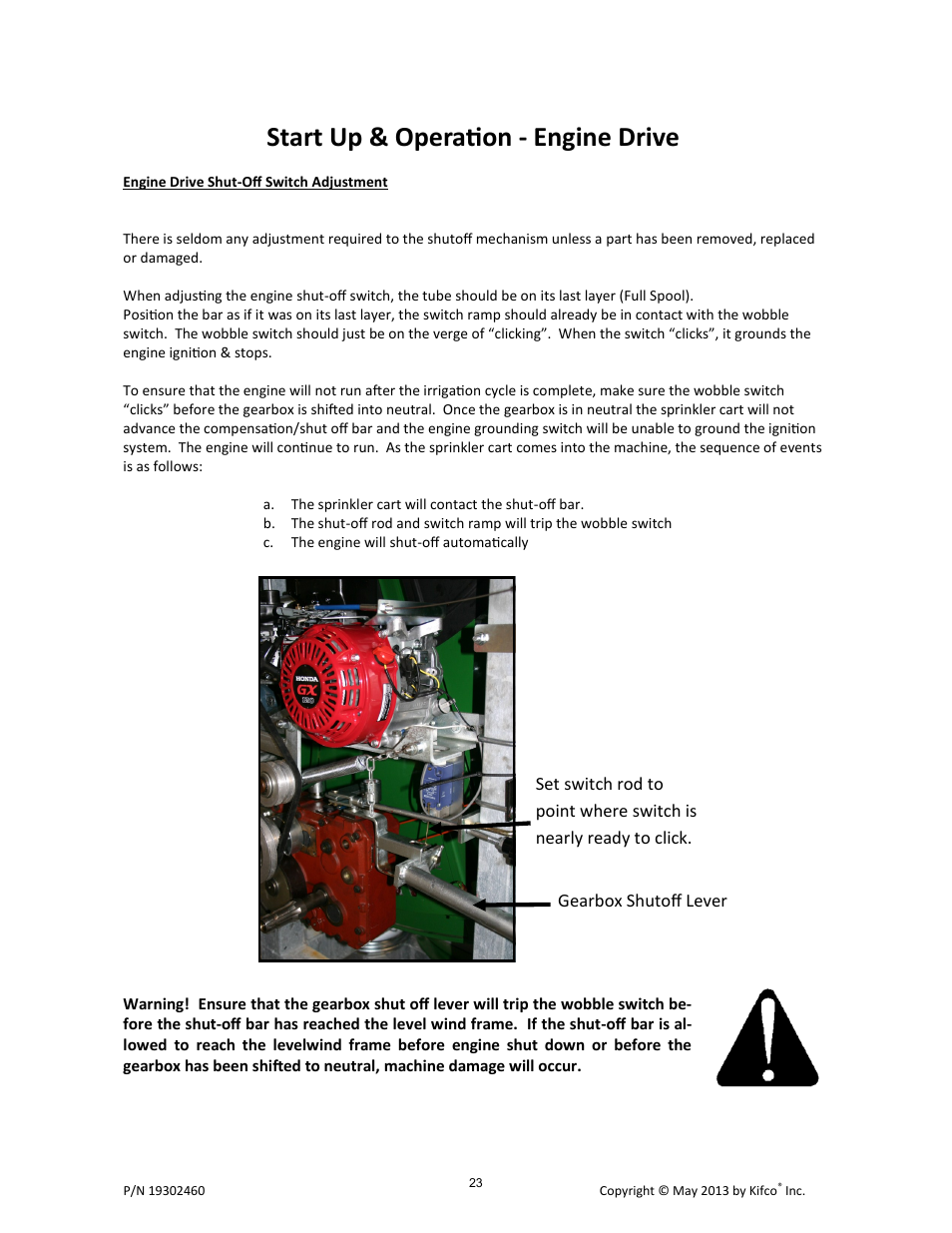 Start up & operation - engine drive | Kifco E30x660 400,000 - Present Operator Manual User Manual | Page 29 / 46