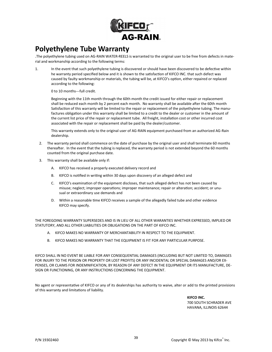 Polyethylene tube warranty | Kifco E30x660 400,000 - Present Operator Manual User Manual | Page 45 / 46