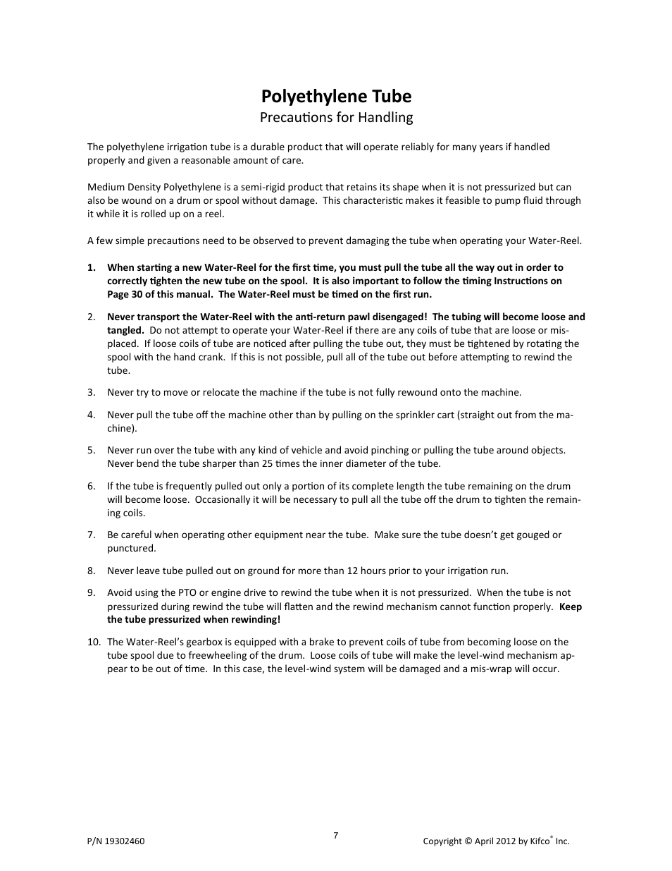 Polyethylene tube, Precautions for handling | Kifco T40x1320 - Two Axle 380,601 - Present Operator Manual User Manual | Page 10 / 49