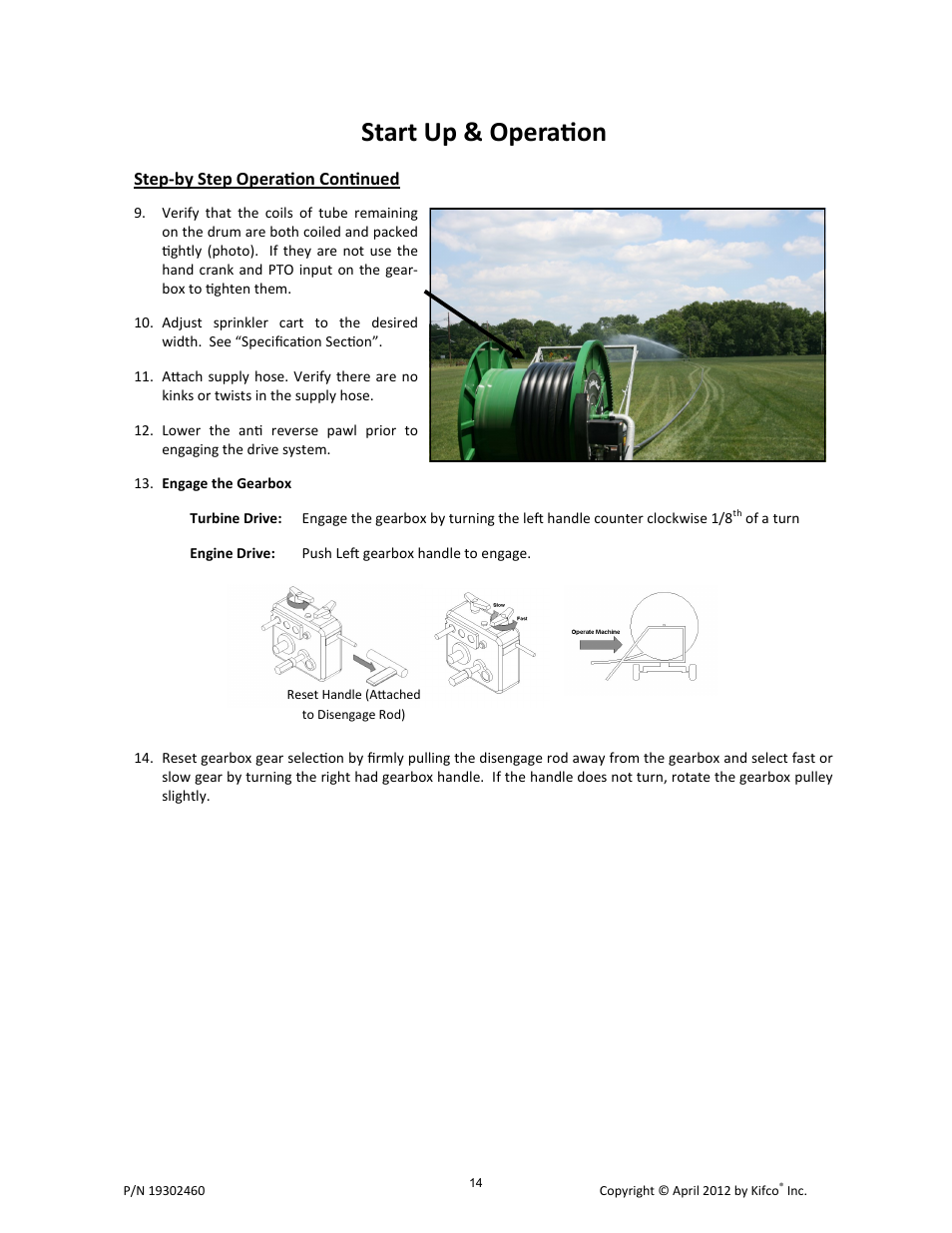 Start up & operation | Kifco T40x1320 - Two Axle 380,601 - Present Operator Manual User Manual | Page 17 / 49