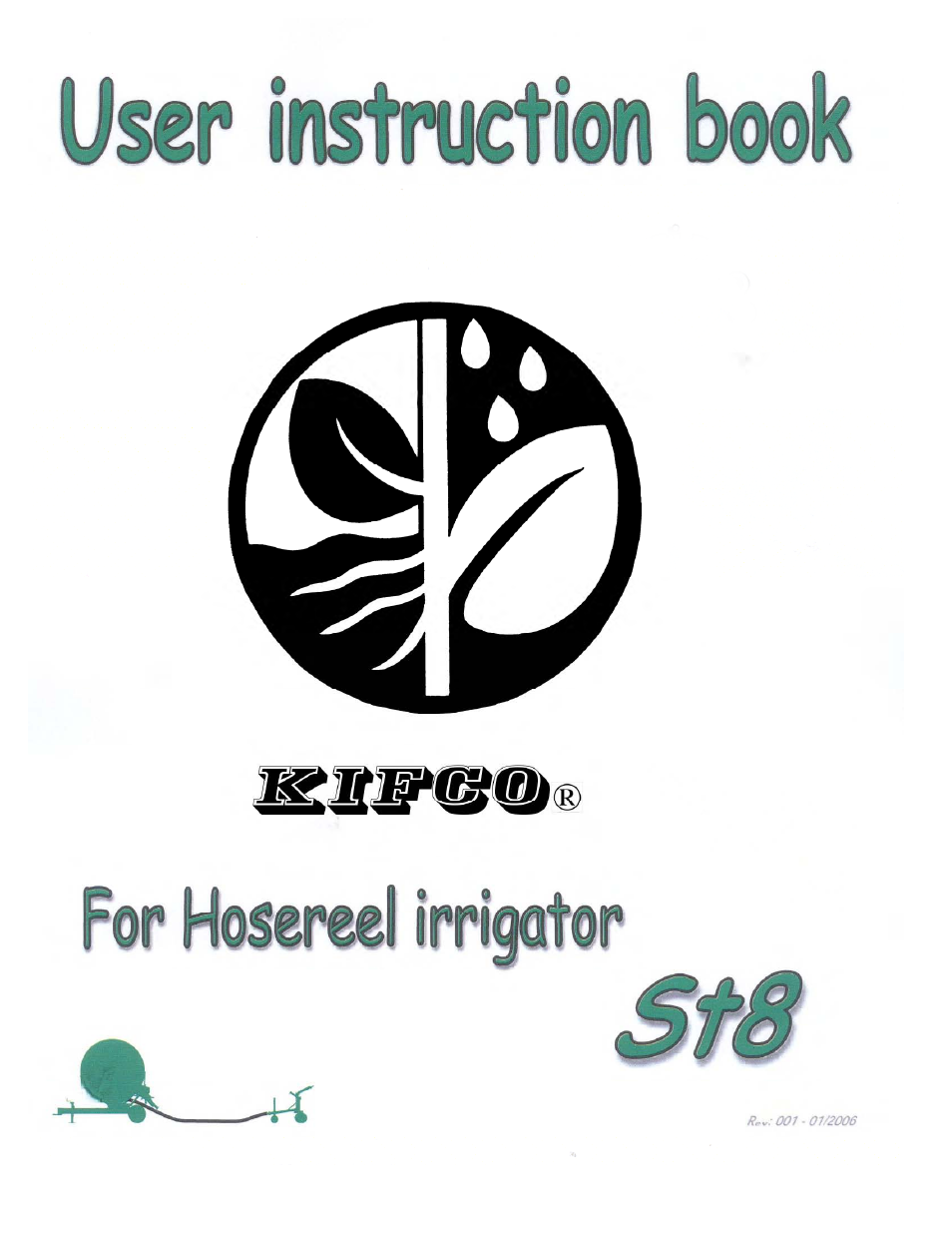 Kifco T45x1320 400,000 - Present Operator Manual User Manual | 22 pages