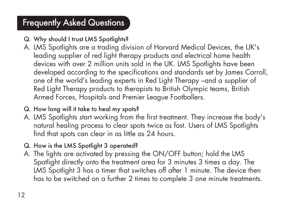 Frequently asked questions | Kinetik LMS Spotlight LMS3 User Manual | Page 13 / 21