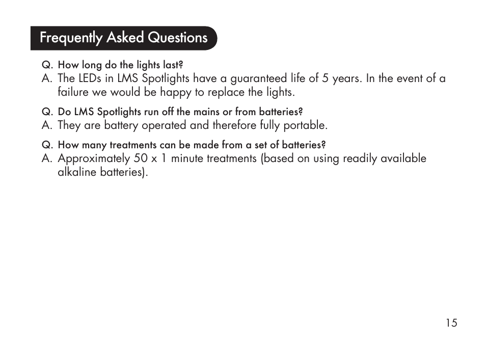 Frequently asked questions | Kinetik LMS Spotlight LMS3 User Manual | Page 16 / 21