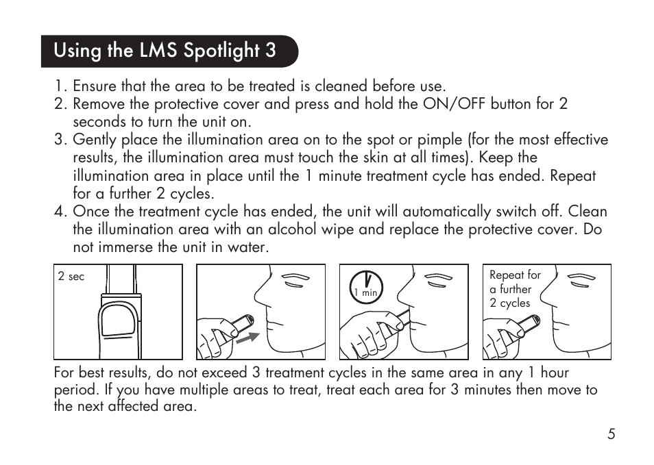Using the lms spotlight 3 | Kinetik LMS Spotlight LMS3 User Manual | Page 6 / 21