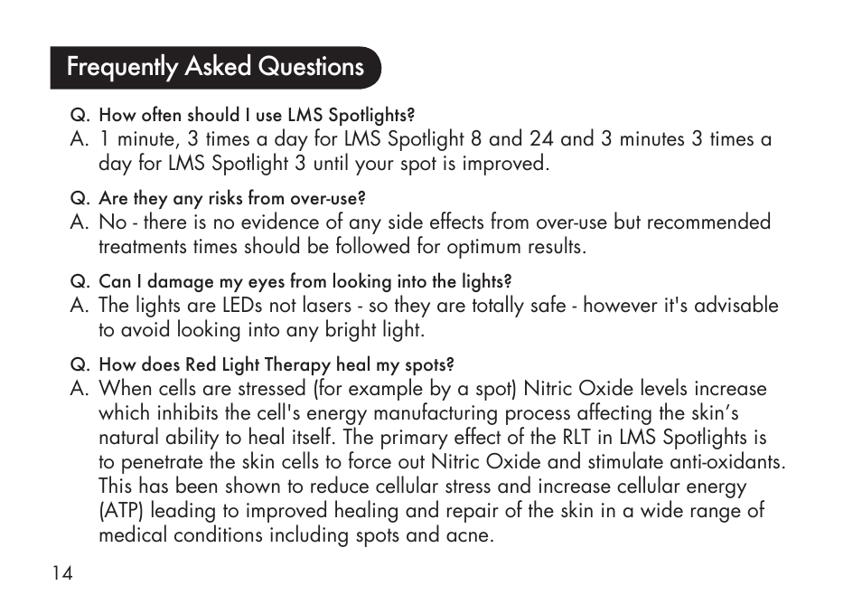 Frequently asked questions | Kinetik LMS Spotlight LMS8 User Manual | Page 15 / 21