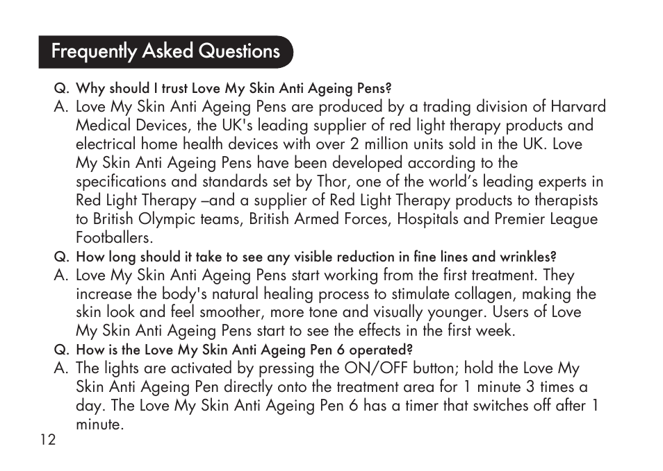 Frequently asked questions | Kinetik Love my Skin Anti-Ageing LMS6 User Manual | Page 13 / 20