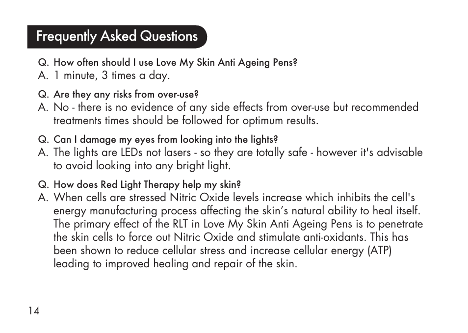 Frequently asked questions | Kinetik Love my Skin Anti-Ageing LMS6 User Manual | Page 15 / 20