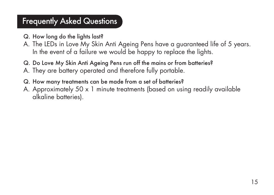 Frequently asked questions | Kinetik Love my Skin Anti-Ageing LMS6 User Manual | Page 16 / 20