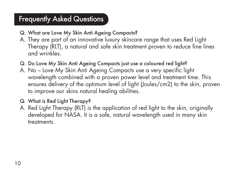 Frequently asked questions | Kinetik Love my Skin Anti-Ageing LMS32 User Manual | Page 11 / 20
