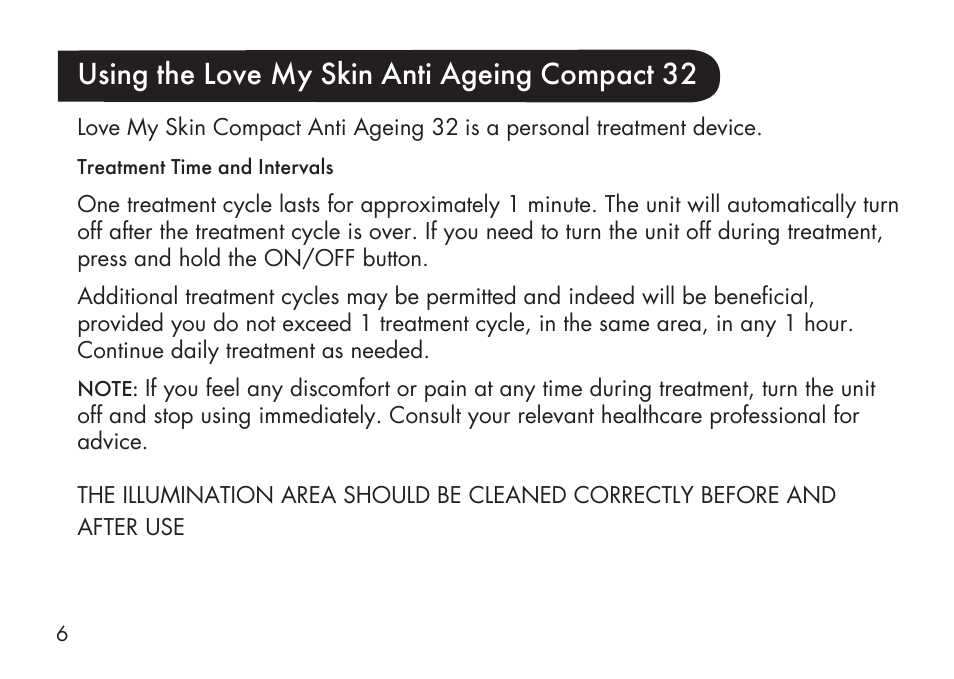 Using the love my skin anti ageing compact 32 | Kinetik Love my Skin Anti-Ageing LMS32 User Manual | Page 7 / 20