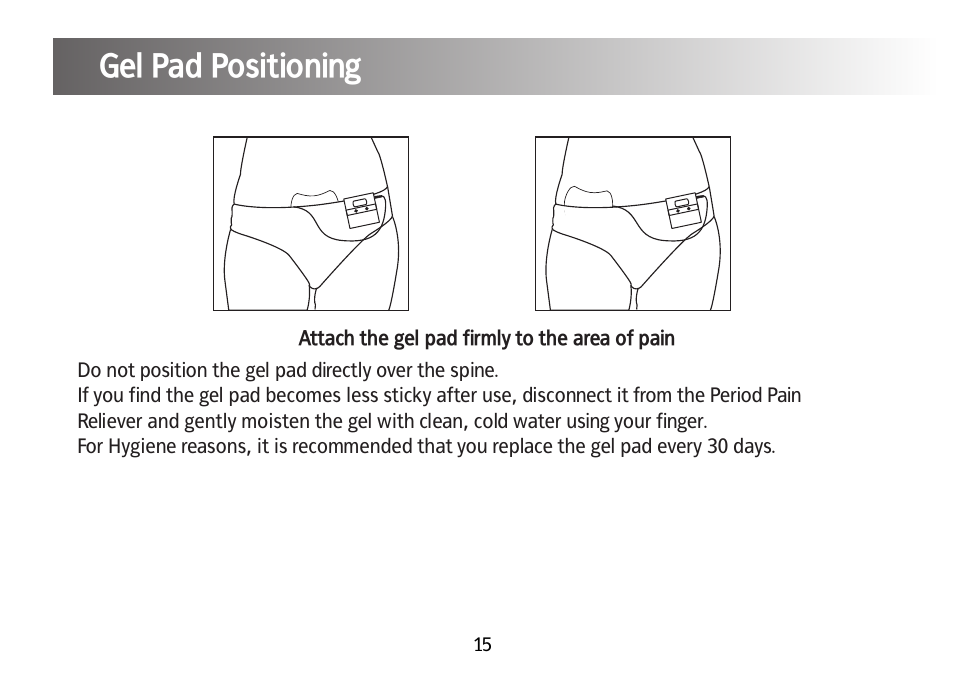 Gel pad positioning | Kinetik Pain reliever PPT1 User Manual | Page 16 / 24