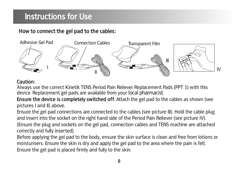 General warnings and safety, Instructions for use | Kinetik Pain reliever PPT1 User Manual | Page 9 / 24