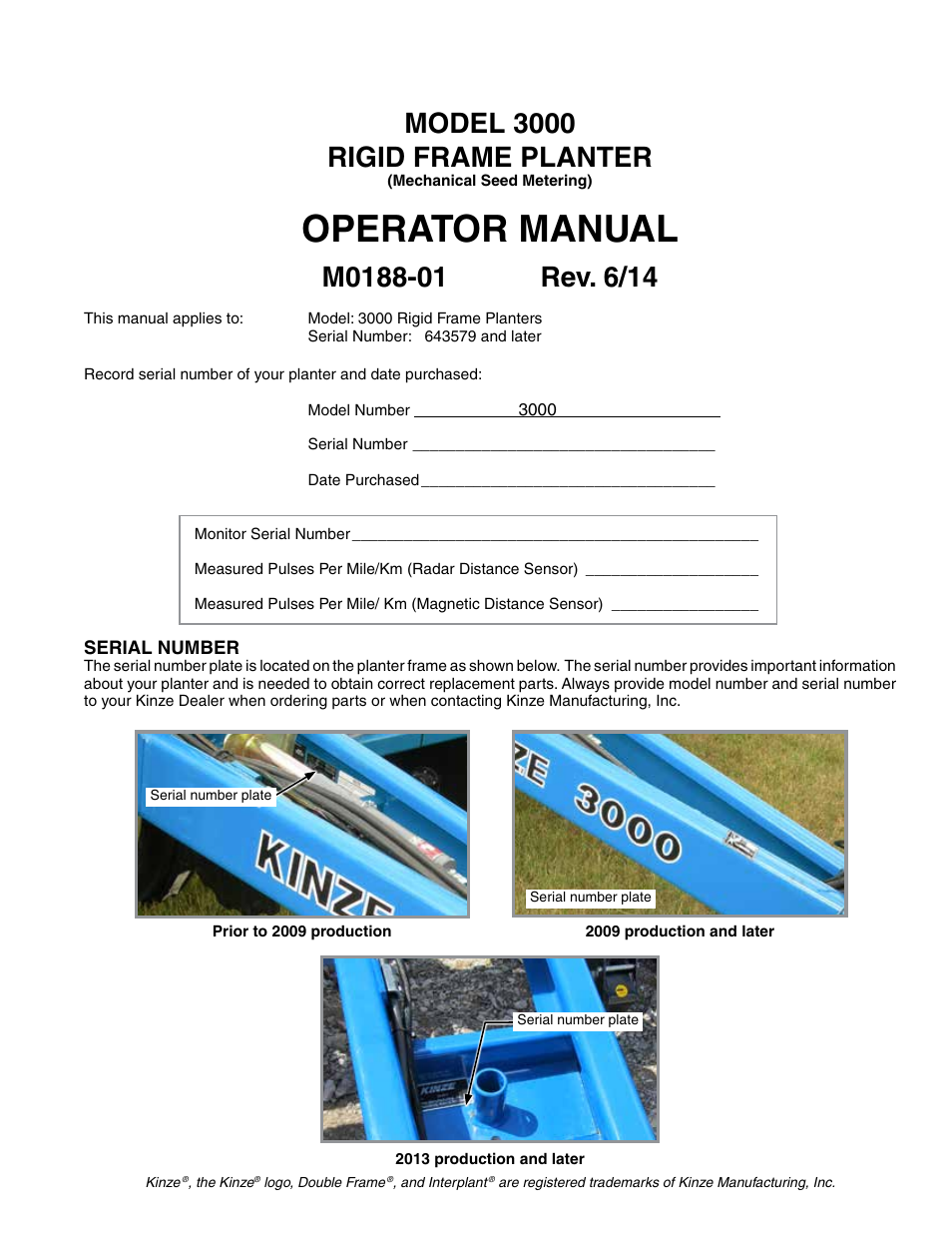 Kinze 3000 Rigid Frame Planter Rev. 6/14 User Manual | 168 pages