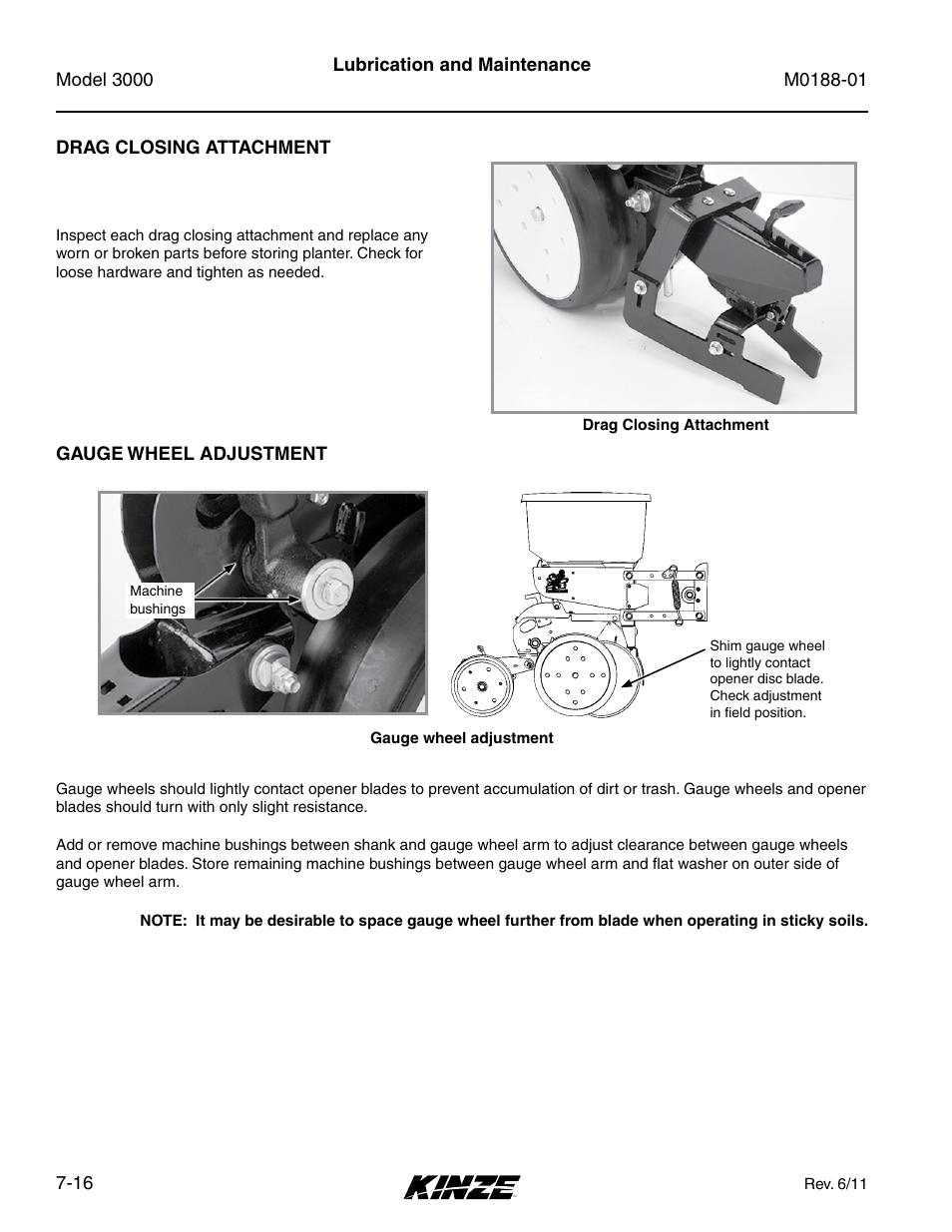 Drag closing attachment, Gauge wheel adjustment, Drag closing attachment -16 | Gauge wheel adjustment -16 | Kinze 3000 Rigid Frame Planter Rev. 6/14 User Manual | Page 146 / 168