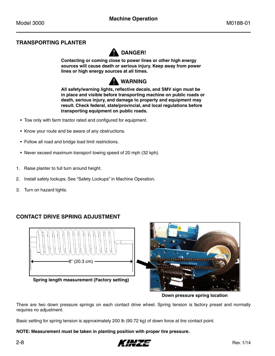 Transporting planter, Contact drive spring adjustment, Transporting planter -8 | Contact drive spring adjustment -8 | Kinze 3000 Rigid Frame Planter Rev. 6/14 User Manual | Page 20 / 168