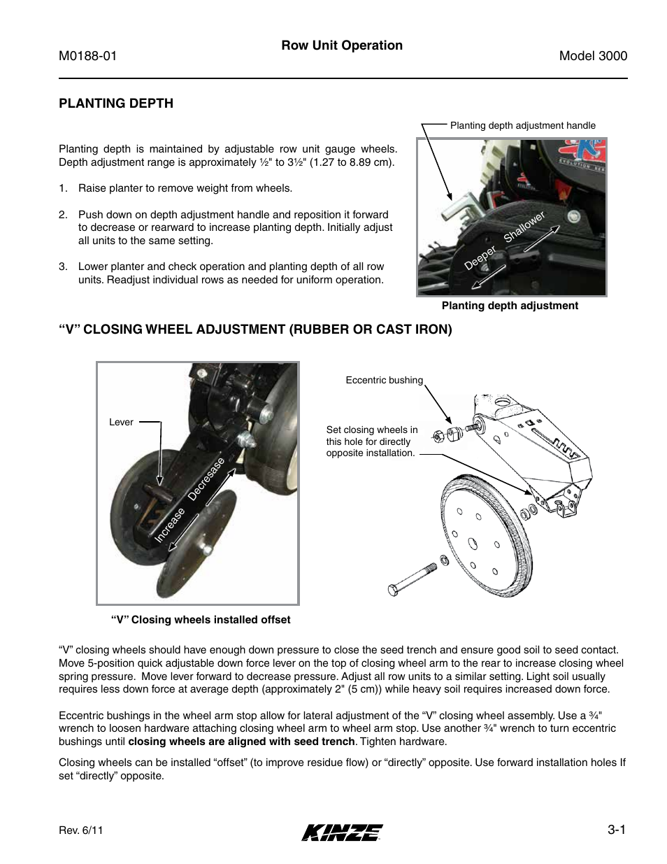 Row unit operation, Planting depth, V” closing wheel adjustment (rubber or cast iron) | Planting depth -1 | Kinze 3000 Rigid Frame Planter Rev. 6/14 User Manual | Page 31 / 168