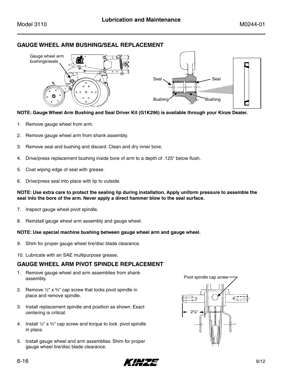 Gauge wheel arm bushing/seal replacement, Gauge wheel arm pivot spindle replacement, Gauge wheel arm bushing/seal replacement -16 | Gauge wheel arm pivot spindle replacement -16 | Kinze 3110 Mounted Planter Rev. 7/14 User Manual | Page 116 / 136