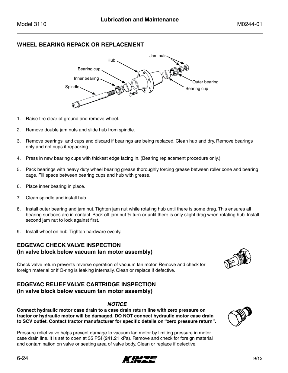 Wheel bearing repack or replacement, Edgevac check valve inspection, Edgevac relief valve cartridge inspection | Wheel bearing repack or replacement -24, Edgevac check valve inspection -24, Edgevac relief valve cartridge inspection -24 | Kinze 3110 Mounted Planter Rev. 7/14 User Manual | Page 124 / 136