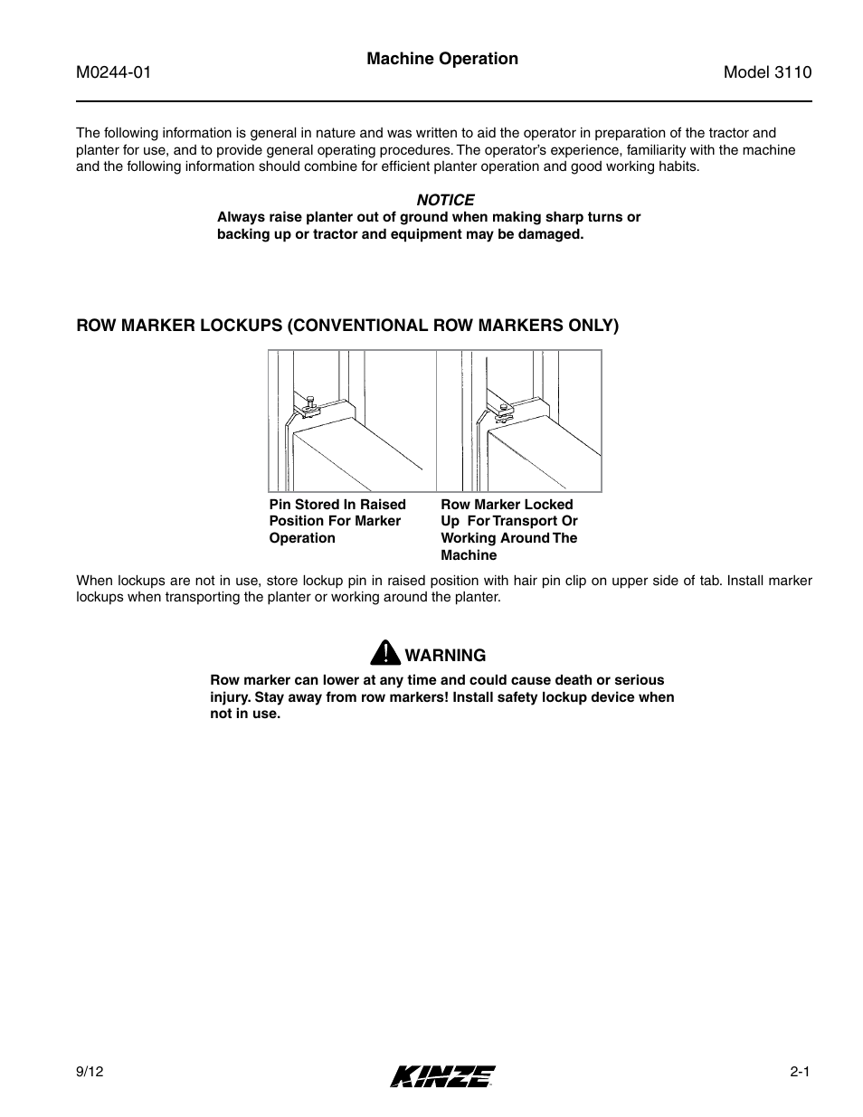 Machine operation, Row marker lockups (conventional row markers only) | Kinze 3110 Mounted Planter Rev. 7/14 User Manual | Page 13 / 136